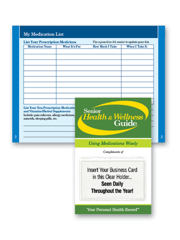 Senior Wellness Guide — Using Medications Wisely Edition — with Free Business Card Holders!